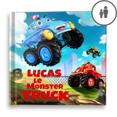 "Le Monster Truck" - Livre d'histoire Personnalisée - FR|CA-FR